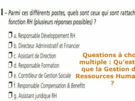 Questions à choix multiple : Qu’est-ce que la Gestion des Ressources Humaines ?