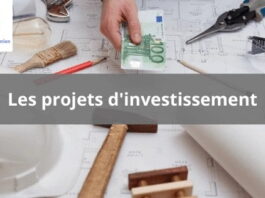 les caractéristiques d'un projet d'investissement