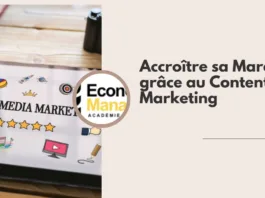 Accroître sa Marque grâce au Content Marketing