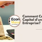 Comment Calculer le Capital d'une Entreprise?