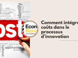 Comment intégrer les coûts dans le processus d'innovation