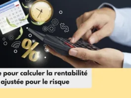 comment calculer la rentabilité ajustée pour le risque