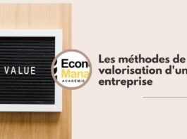 Les méthodes de valorisation d'une entreprise