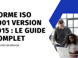 Norme ISO 9001 Version 2015 : Le Guide Complet