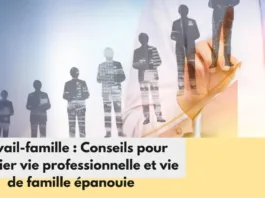 concilier travail et vie de famille